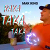 Raka Taka Taka - Single