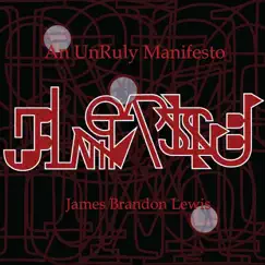 An Unruly Manifesto by James Brandon Lewis album reviews, ratings, credits