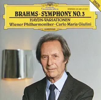 Brahms: Symphony No. 3, Haydn-Variations by Vienna Philharmonic & Carlo Maria Giulini album reviews, ratings, credits