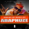 ABAPHUZE (feat. Mapara A Jazz) - Single