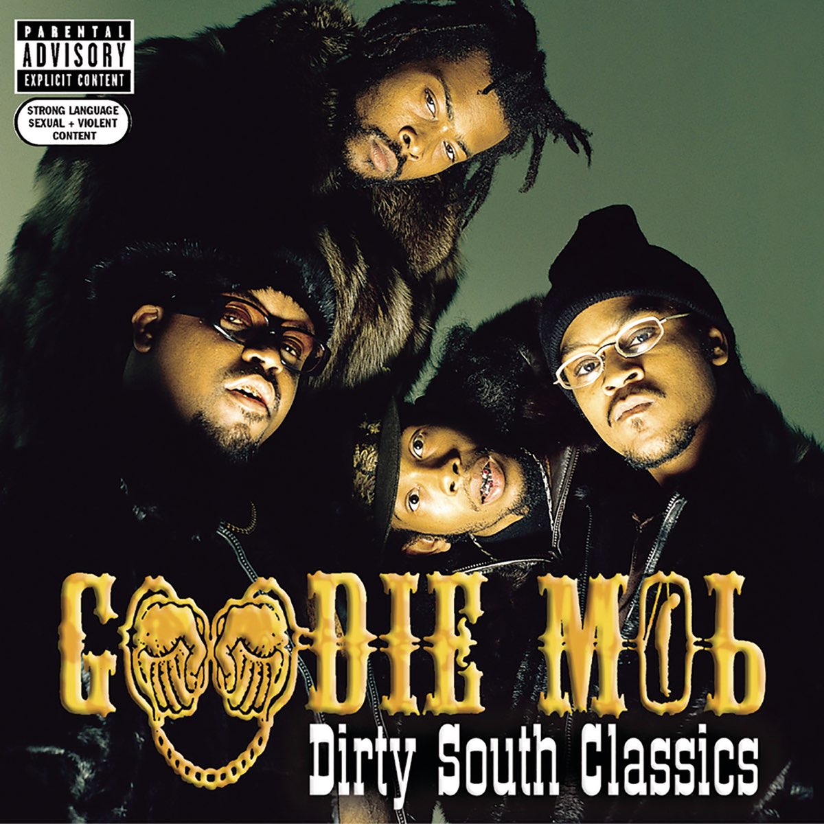 ‎Dirty South Classics By Goodie Mob On Apple Music