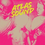 Atlas Sound - Bite Marks