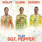 Wolff Clark Dorsey Play Sgt. Pepper artwork