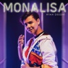 RYAN DEEDAT - Monalisa