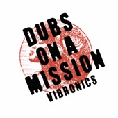 Dubs on a Mission artwork