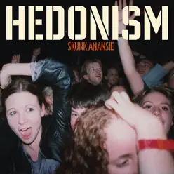 Hedonism (Live) - Single - Skunk Anansie