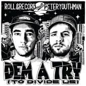 Dem a Try to Divide Us artwork