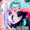 Tsukiiro Chainon (From "Pretty Guardian Sailor Moon Eternal the Movie") - Single album lyrics, reviews, download