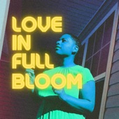 Love In Full Bloom artwork