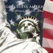 God Bless America - The Ultimate Patriotic Album artwork