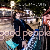 Bob Malone - Oh Well