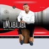 Umlabalaba - You Are My Number One