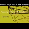 Crumb (feat. NickyNolo & Nicky Sands) - Single album lyrics, reviews, download