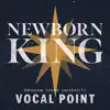 Stream & download Newborn King - EP