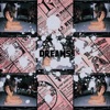 Dreams - Single