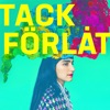 Tack Förlåt by Laleh iTunes Track 1