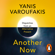 Yanis Varoufakis - Another Now