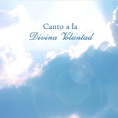 Canto a la Divina Voluntad artwork