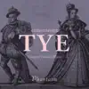 Tye: Complete Consort Music album lyrics, reviews, download