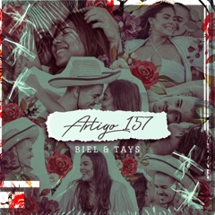 Artigo 157 (feat. Tays Reis)