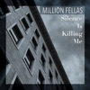 Silence Is Killing Me - Single