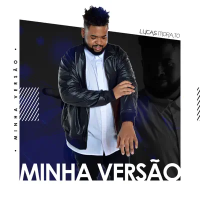 Minha Versão - Single - Lucas Morato