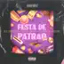 Festa de Patrão song reviews