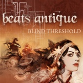 Beats Antique - Spiderbite