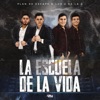 La Escuela de La Vida - Single