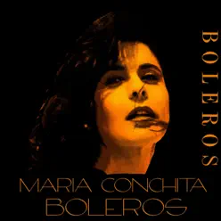 Boleros María Conchita - María Conchita Alonso