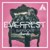 Suffocate (Acoustic) - Single album lyrics, reviews, download