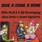 Give a Dogg a Bone artwork