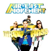 Far East Movement - Live My Life - Radio Edit