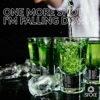 One more shot I'm falling down - Single