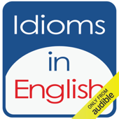 Idioms in English, Volume 1 - Kathy L. Hans