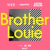 VIZE - Brother Louie (feat. Leony)