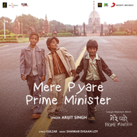 Arijit Singh - Mere Pyare Prime Minister Title Track (From 