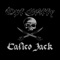 Calico Jack - Opt Gritty lyrics