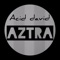 Aztra - Acid David lyrics