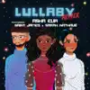 Lullaby (feat. Saint James & Sarah Nathalié) [Remix] - Single album lyrics, reviews, download