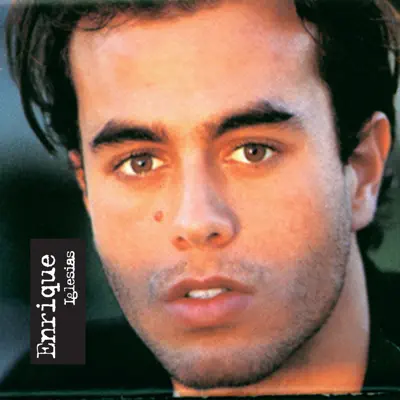 Enrique Iglesias - Enrique Iglesias
