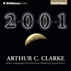 2001: A Space Odyssey (Unabridged) - Arthur C. Clarke