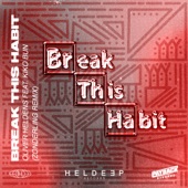 Break This Habit (feat. Kiko Bun) [Zonderling Remix] artwork