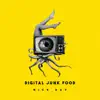 Digital Junk Food album lyrics, reviews, download