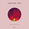 Unlove You (feat. EEVA) - Single