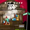 TrapMelodies, Vol. 1 album lyrics, reviews, download