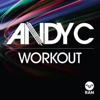 Workout by Andy C song reviws