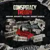 Conspiracy Theory (Remix) - Single album lyrics, reviews, download
