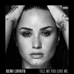 TELL ME YOU LOVE ME cover art