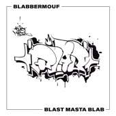 BlastMastaBlab artwork